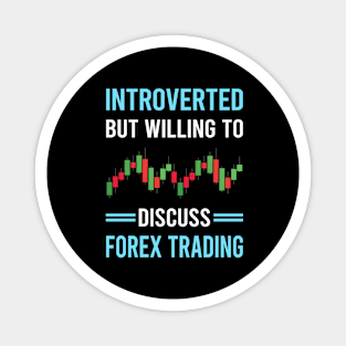 Introverted Forex Trading Trade Trader Magnet